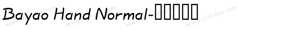 Bayao Hand Normal字体转换